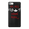 stephen we all float down here movie scene baloon iPhone 7 Case