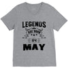 Legends Are Born In May V-Neck Tee