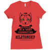 I Am Cat Actually In A Very Commited Relationship Ladies Fitted T-Shirt