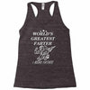 world's greatest farter i mean father Racerback Tank