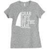 grab life by the sail Ladies Fitted T-Shirt