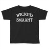 Wicked Smaaht Toddler T-shirt