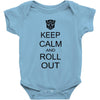 keep calm and roll out Baby Onesie