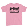 my biceps Youth Tee