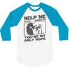 help me stack overflow youre myo nly hope 3/4 Sleeve Shirt