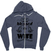 I Am One Blessed Wife Zipper Hoodie