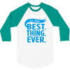 sarcasm is the best thing 3/4 Sleeve Shirt