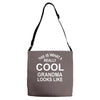 this is what a cool grandma looks like Adjustable Strap Totes