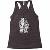 be your own hero Racerback Tank