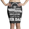 i get awesome husband Pencil Skirts
