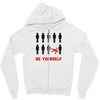 Be Yourself Zipper Hoodie