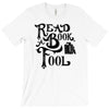 read a book, fool T-Shirt