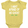 i aint afraid Baby Bodysuit