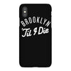 brooklyn 'till i die iPhoneX