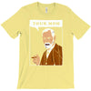 your mom freud T-Shirt