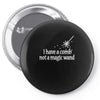 magic wand rhinestone Pin-back button