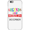 legends are born december iPhone 6/6s Case