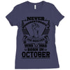 Never Underestimate Dog Rescuer Who Was Born October Ladies Fitted T-Shirt