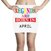 legends are born april Mini Skirts