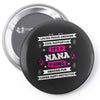 It's A Nana Thing Pin-back button