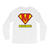 megalomaniac Long Sleeve Shirts