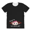 Excuse Me Is It March Yet Baby Girl All Over Women's T-shirt