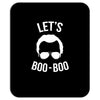 lets boo boo Mousepad