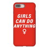 Girls Can Do Anything iPhone 8 Plus