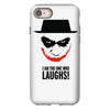 i am the one who laughs iPhone 8