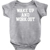 wake up work out Baby Onesie