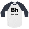 bed hog 3/4 Sleeve Shirt