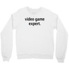 video game expert t shirt 3xl funny xbox ps3 nerdy geeky wii cod snipe Crewneck Sweatshirt