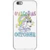 unicorns are born in october cute unicorn iPhone 6/6s Case