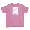 apps spoiling things since 2008 Youth Tee