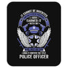 I Own It Forever The Title Police Officer Mousepad