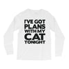plans with my cats tonight Long Sleeve Shirts