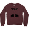 Hands off my Bump Crewneck Sweatshirt