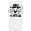 research porpoises Samsung Galaxy S8 Plus