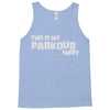 this is my parkour Tank Top