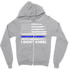 I Don't Kneel Zipper Hoodie