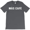 mas cafe T-Shirt