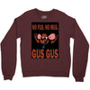 gus gus Crewneck Sweatshirt