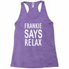 frankie says relax retro vintage Racerback Tank