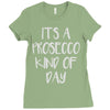 its a prosecco kind of day Ladies Fitted T-Shirt
