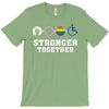 Stronger Together T-Shirt