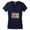 this is my zombie killing Women's V-Neck T-Shirt