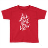 all time low graffiti Toddler T-shirt