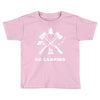 Go Camping Toddler T-shirt