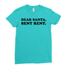 dear santa sent rent Ladies Fitted T-Shirt