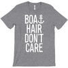 boat hair don't care T-Shirt
